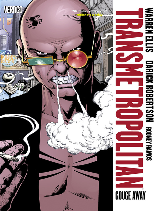Title details for Transmetropolitan (1997), Volume 6 by Ed Brubaker - Wait list